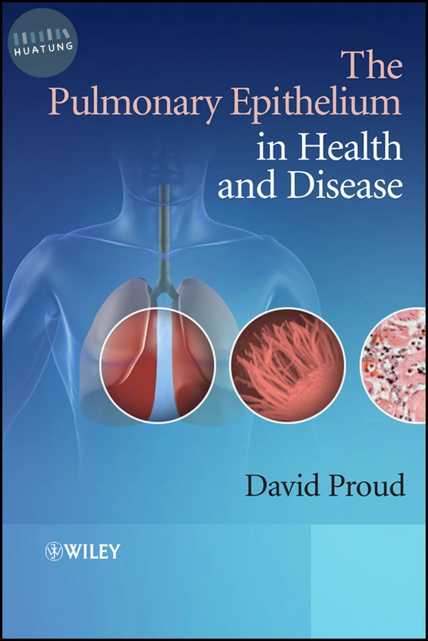 The Pulmonary Epithelium in Health and Disease 