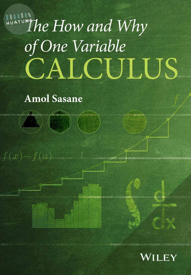 The How and Why of One Variable Calculus 