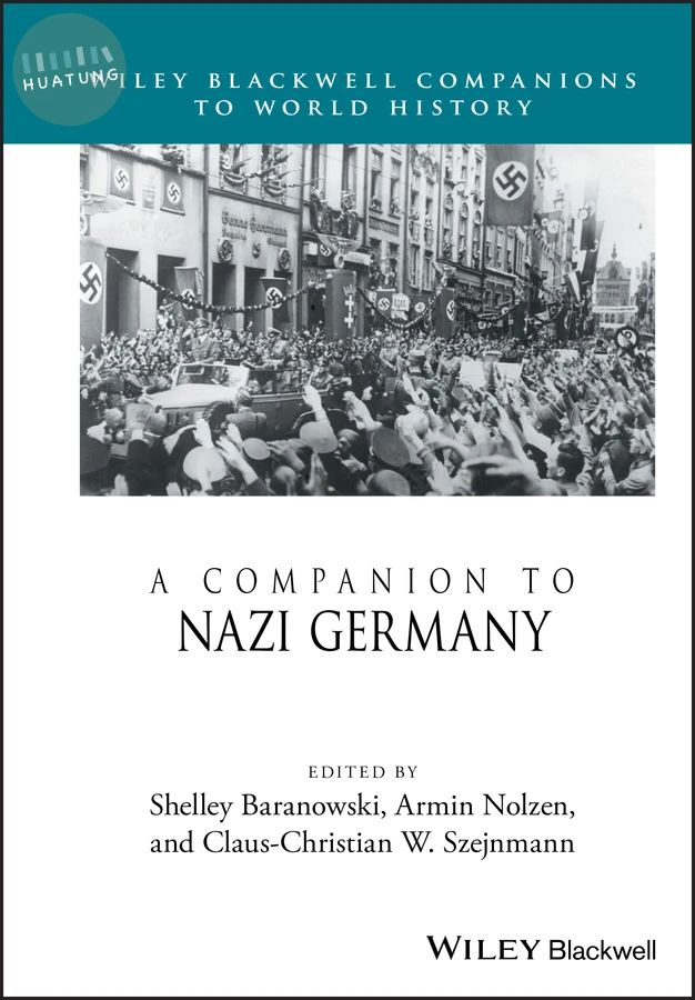 A Companion to Nazi Germany 