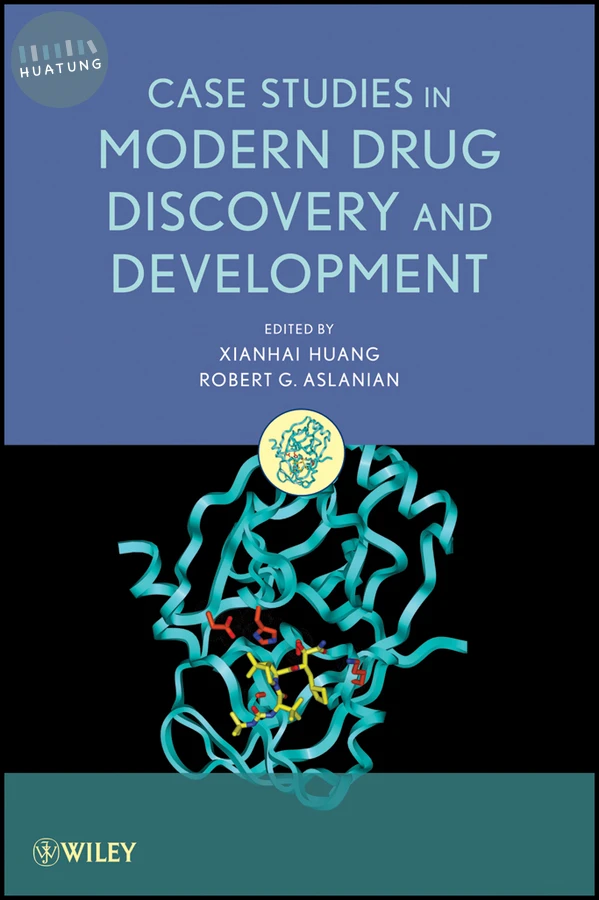 Case Studies in Modern Drug Discovery and Development 