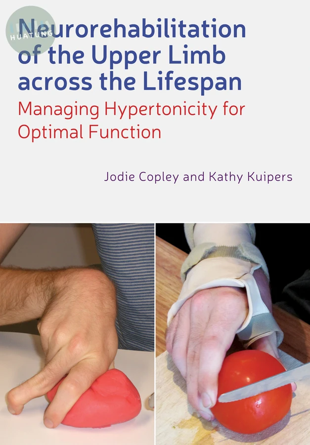 Neurorehabilitation of the Upper Limb Across the Lifespan 