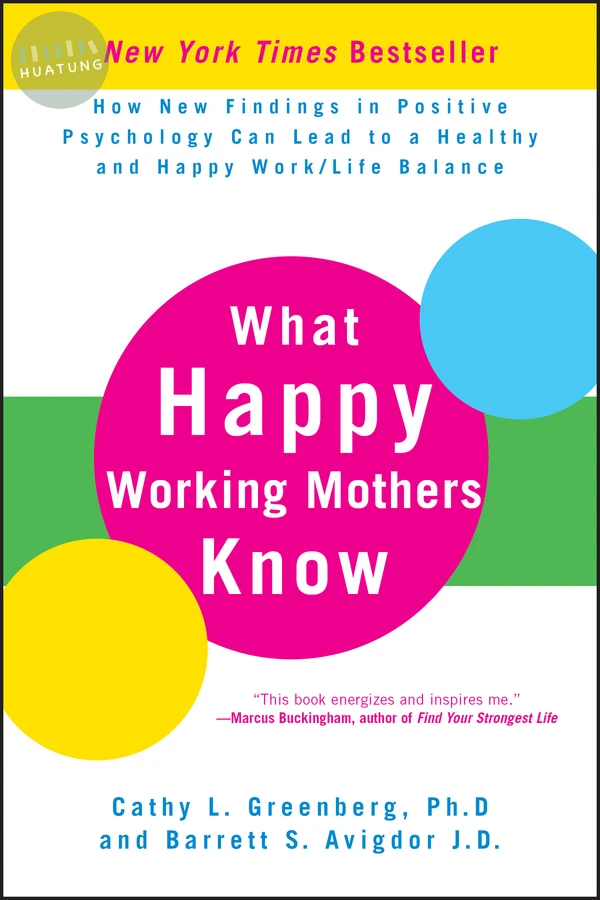 What Happy Working Mothers Know 