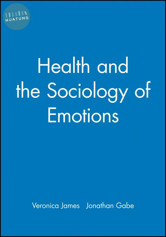 Health and the Sociology of Emotions 