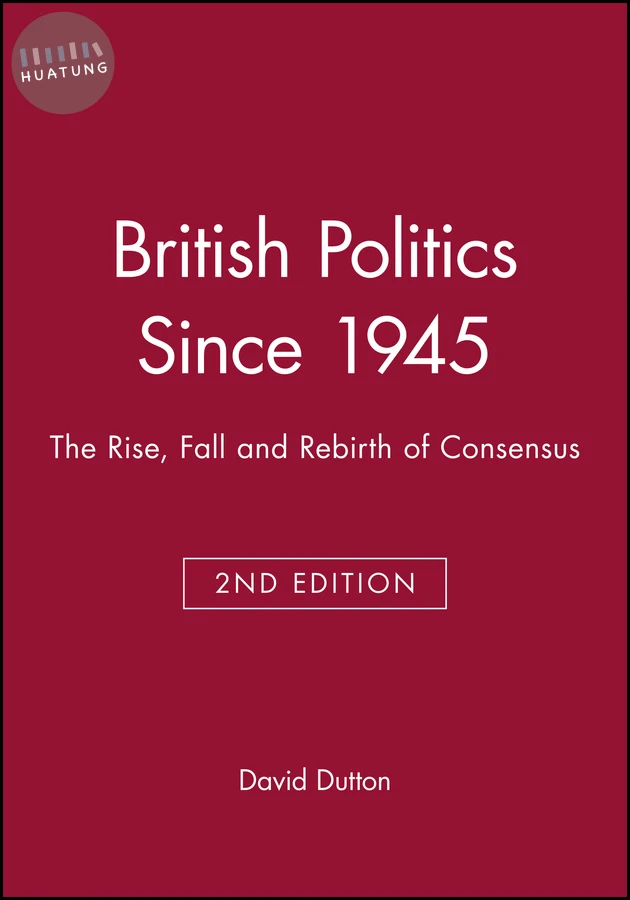 British Politics Since 1945 
