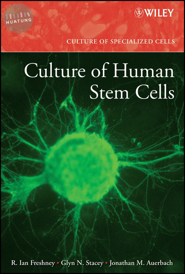 Culture of Human Stem Cells 