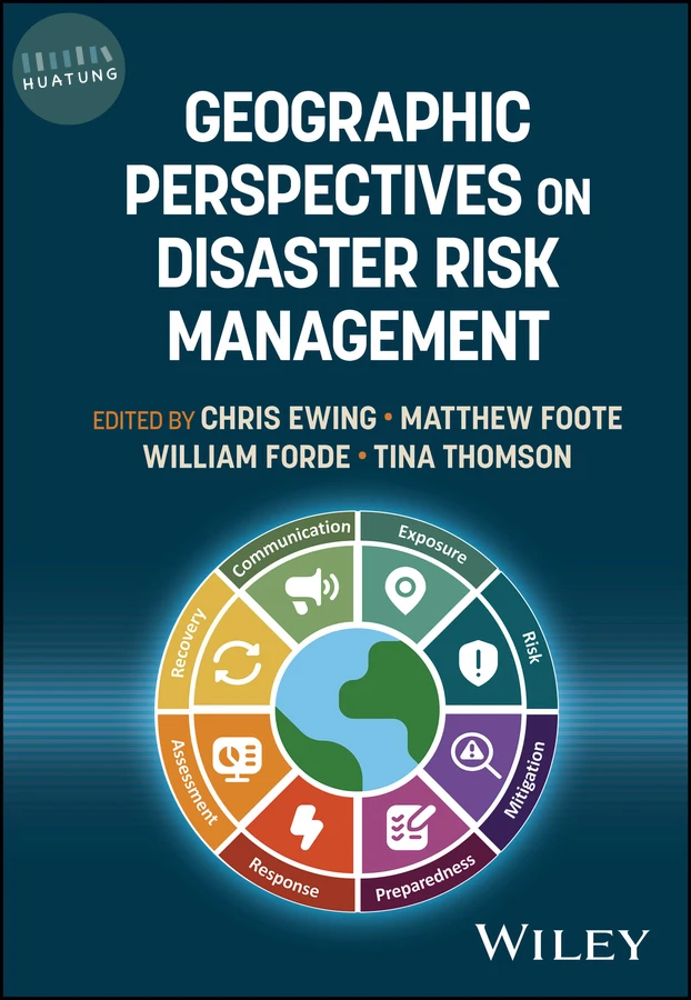 Geographic Perspectives on Disaster Risk Management 