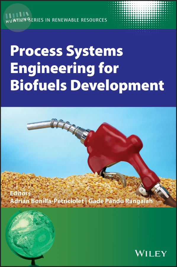 Process Systems Engineering for Biofuels Development 