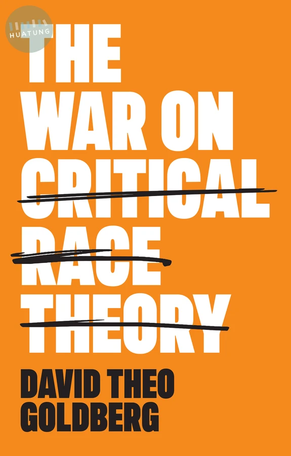 The War on Critical Race Theory 