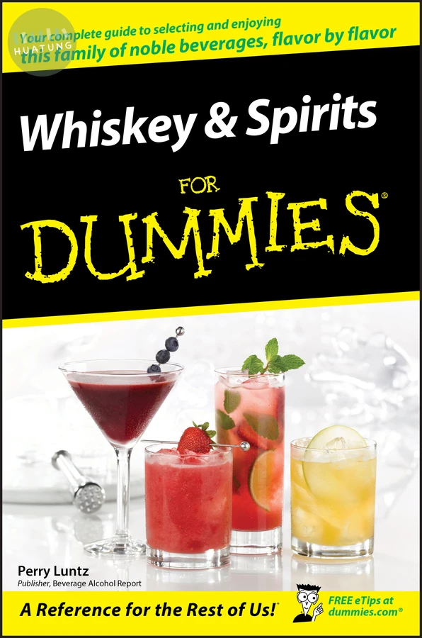 Whiskey and Spirits For Dummies 