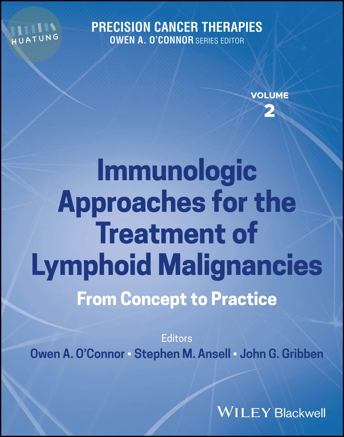 Precision Cancer Therapies, Immunologic Approaches for the Treatment of Lymphoid Malignancies 