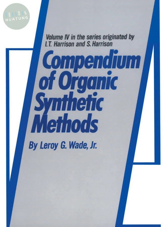 Compendium of Organic Synthetic Methods, Volume 4 
