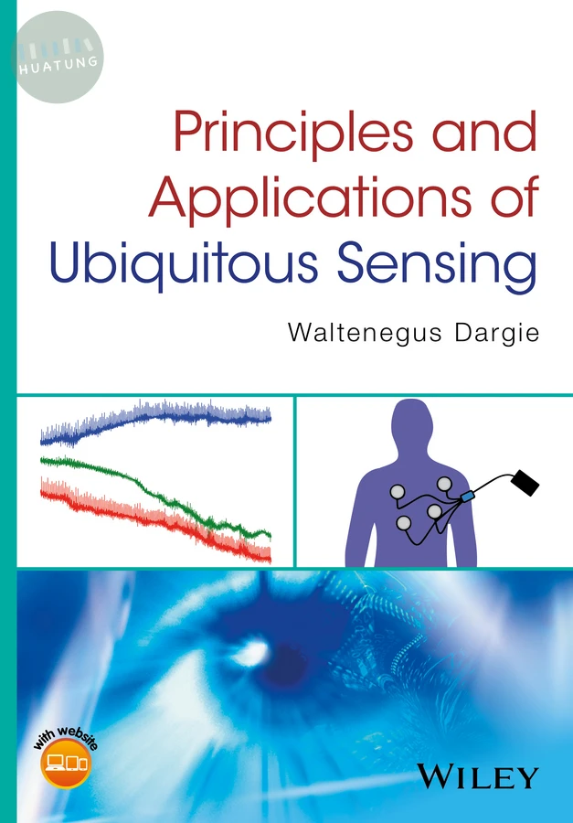 Principles and Applications of Ubiquitous Sensing 