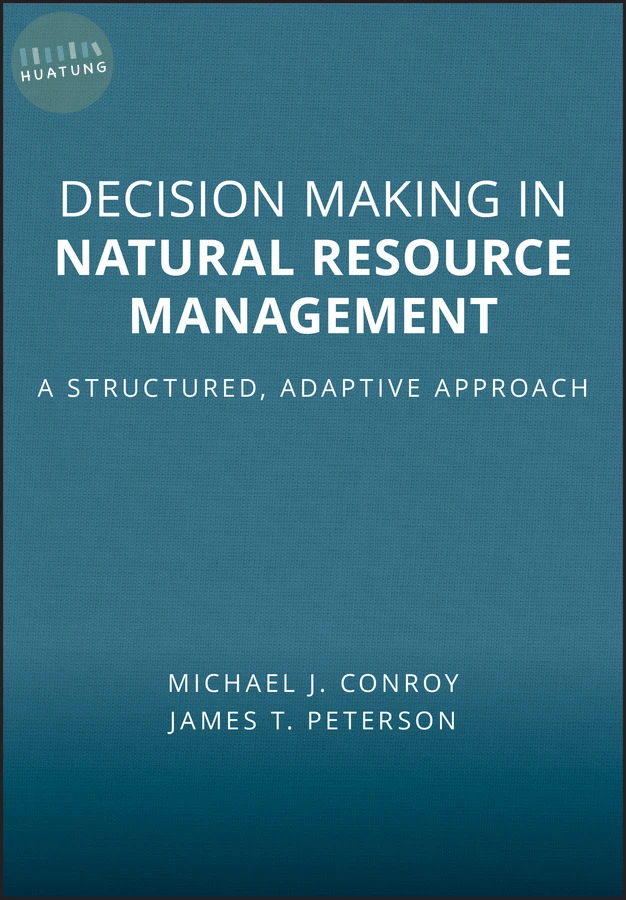 Decision Making in Natural Resource Management 