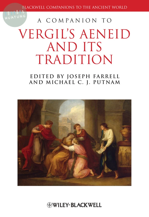 A Companion to Vergil's Aeneid and its Tradition 