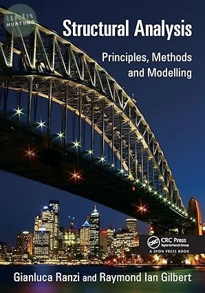 Structural Analysis: Principles, Methods and Modelling Structural Analysis: Principles, Methods and Modelling (1版)
