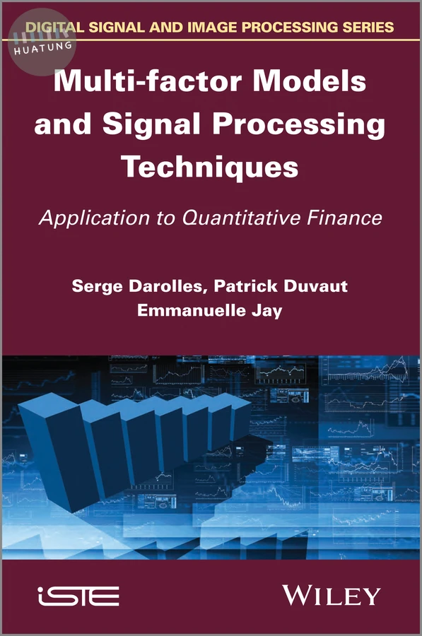 Multi-factor Models and Signal Processing Techniques 