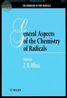General Aspects of the Chemistry of Radicals 
