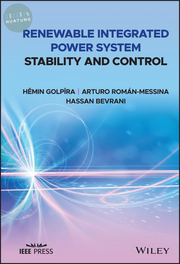 Renewable Integrated Power System Stability and Control 