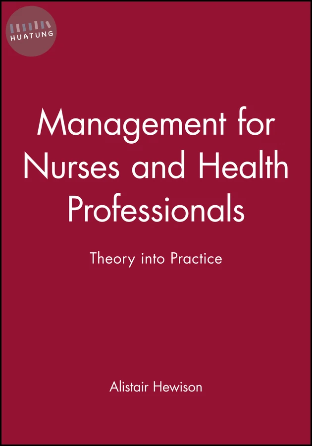 Management for Nurses and Health Professionals 