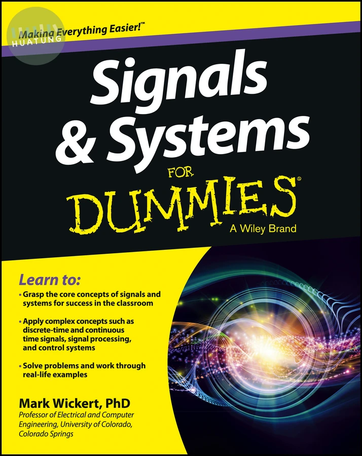 Signals and Systems For Dummies 