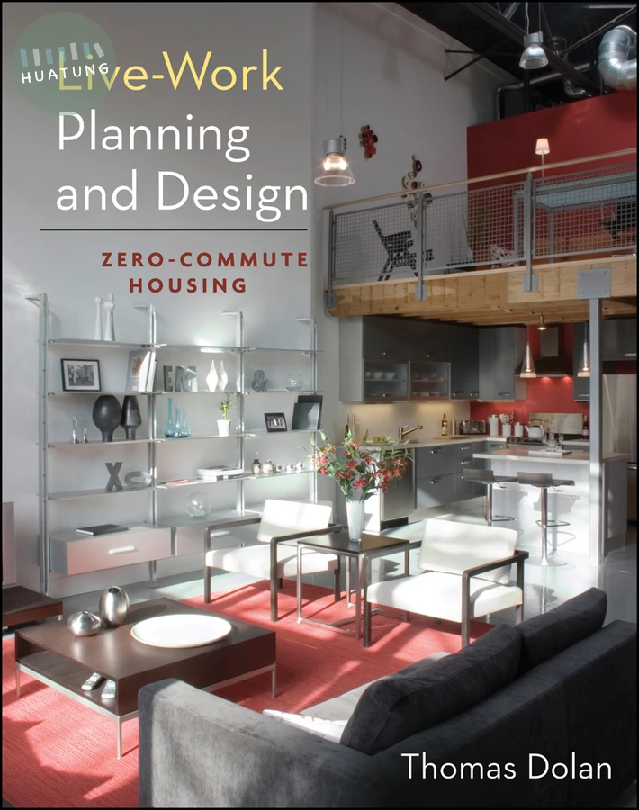Live-Work Planning and Design 