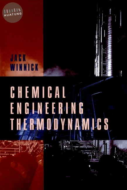 Chemical Engineering Thermodynamics 