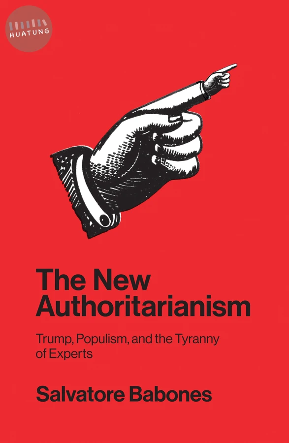 The New Authoritarianism 