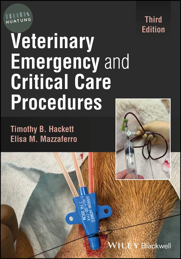 Veterinary Emergency and Critical Care Procedures 