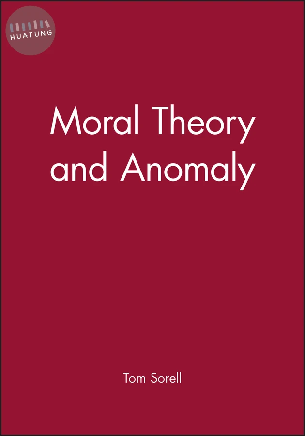 Moral Theory and Anomaly 
