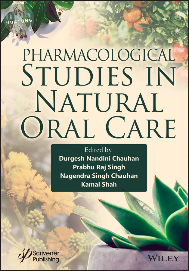 Pharmacological Studies in Natural Oral Care 
