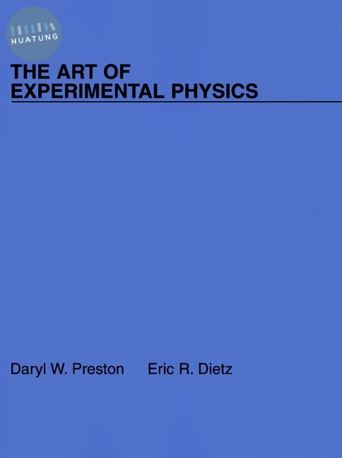 The Art of Experimental Physics 