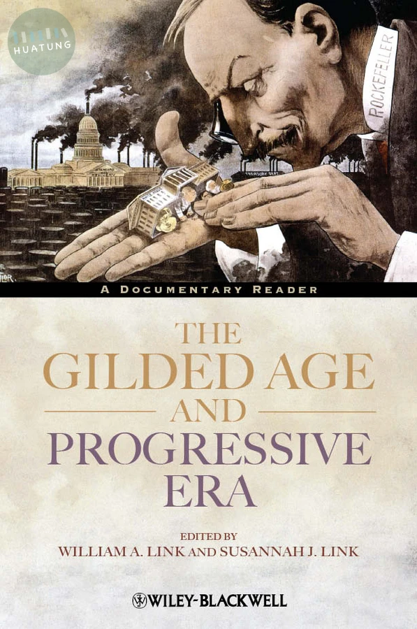 The Gilded Age and Progressive Era 