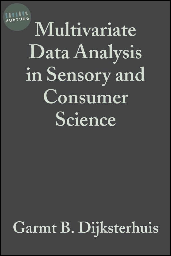 Multivariate Data Analysis in Sensory and Consumer Science 