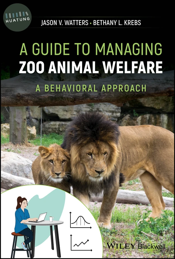 A Guide to Managing Zoo Animal Welfare 