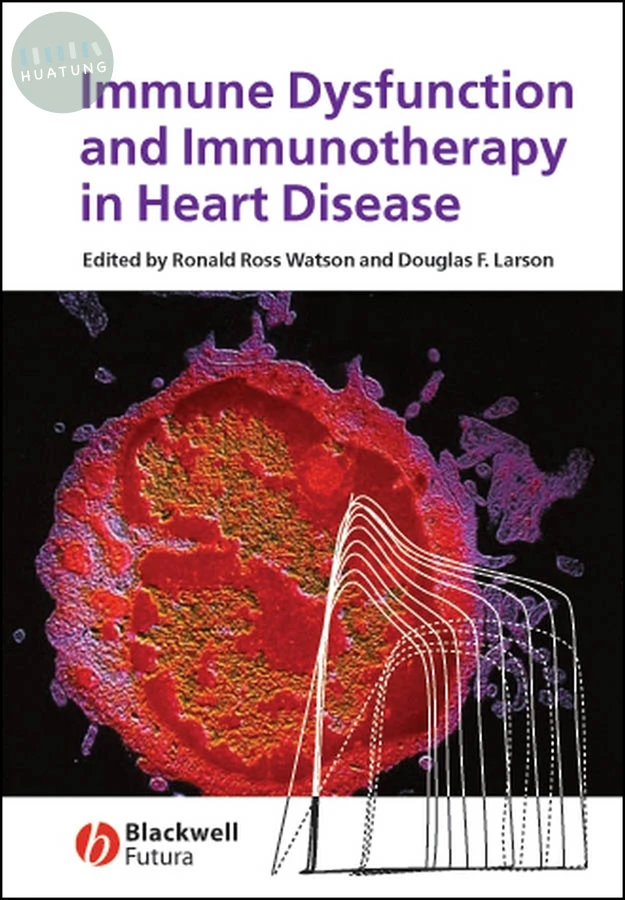 Immune Dysfunction and Immunotherapy in Heart Disease 