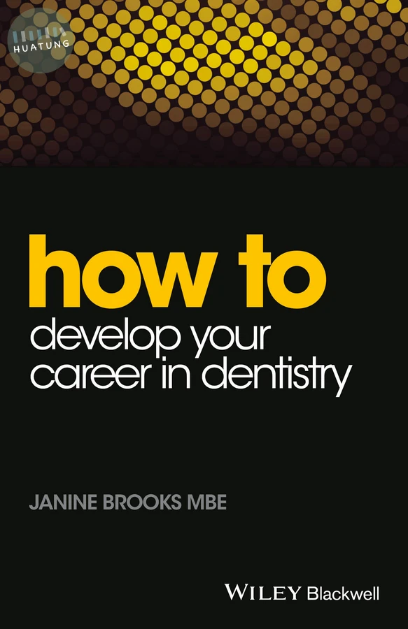 How to Develop Your Career in Dentistry 