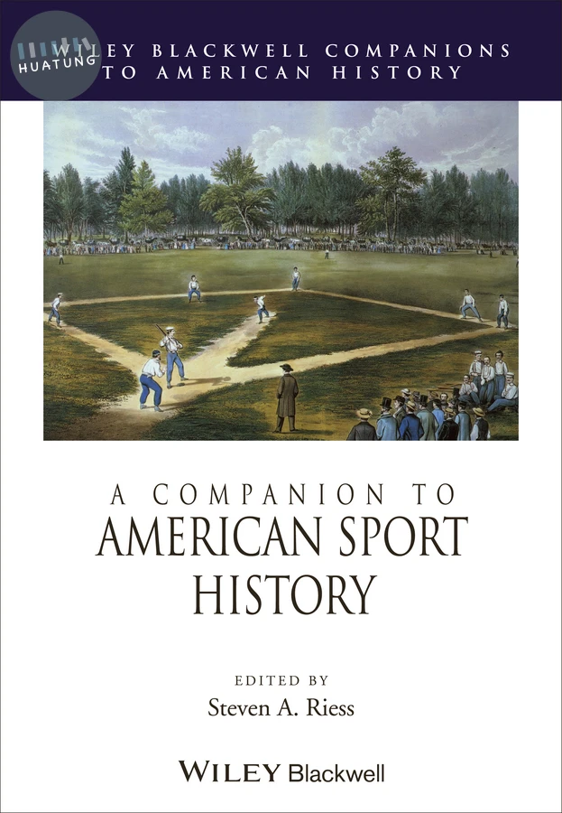A Companion to American Sport History 