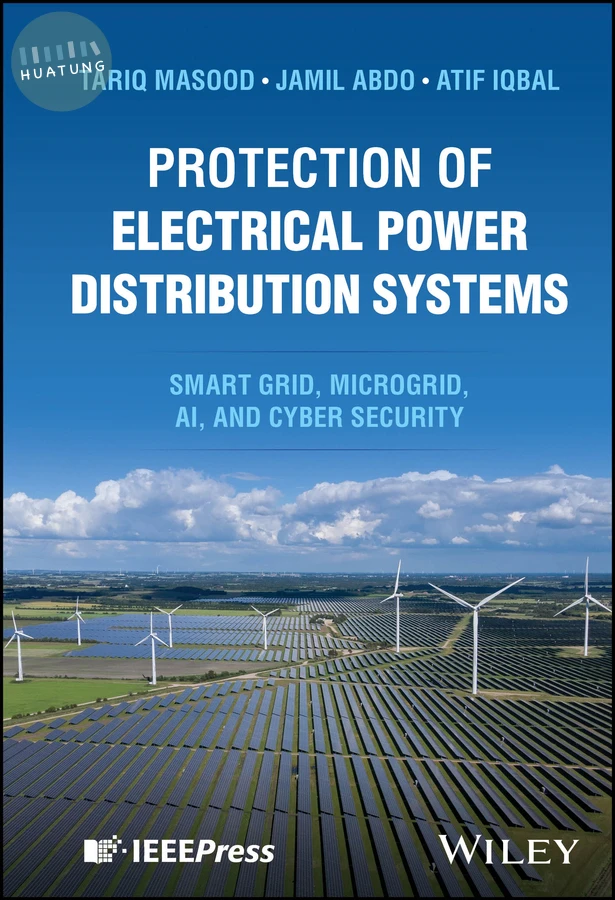 Protection of Electrical Power Distribution Systems 