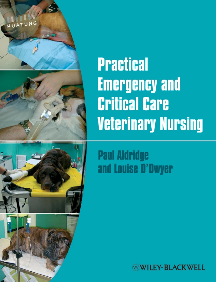 Practical Emergency and Critical Care Veterinary Nursing 