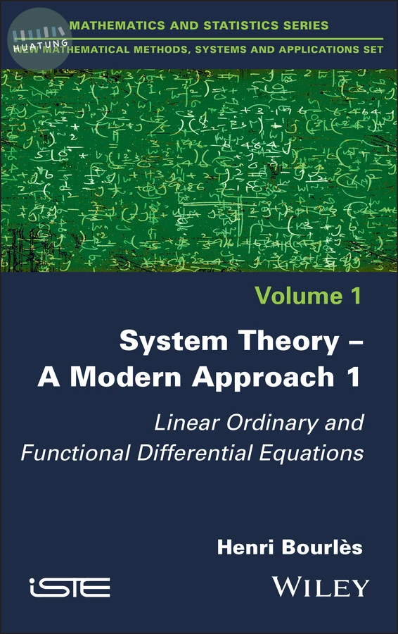 System Theory -- A Modern Approach, Volume 1 