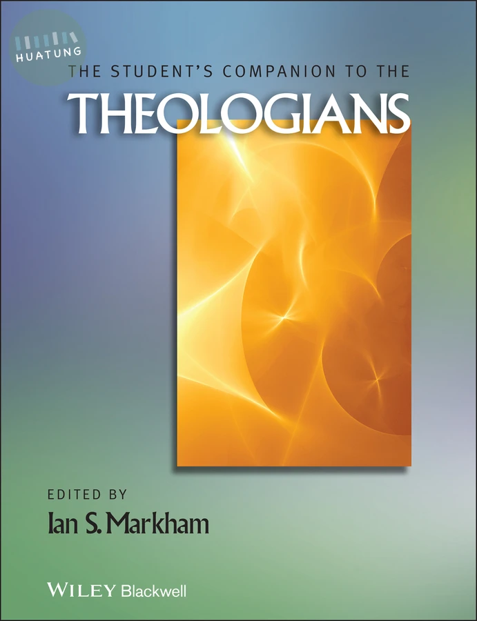 The Student's Companion to the Theologians 