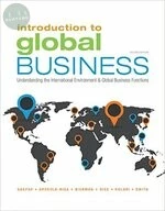 Introduction to Global Business: Understanding the International Environment & Global Business Functions (2版)