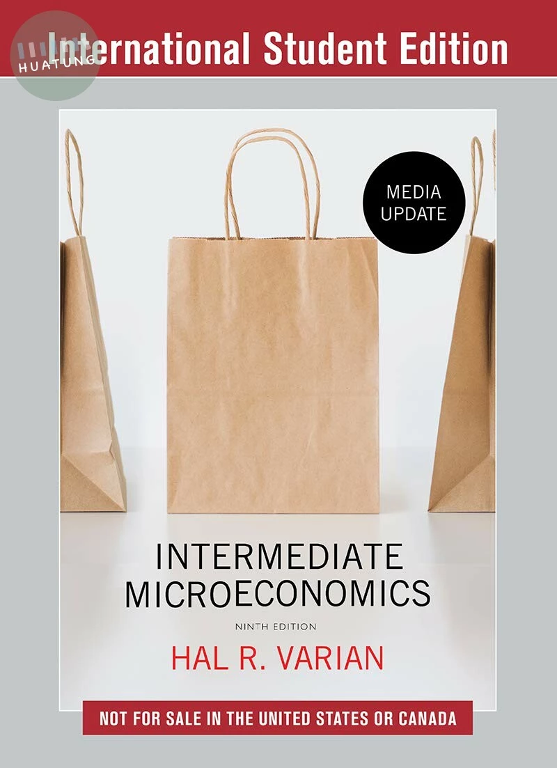 Intermediate Microeconomics: A Modern Approach (9版)