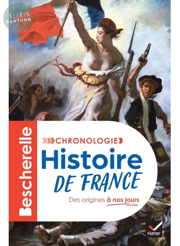 Bescherelle - Chronologie de l'histoire de France 