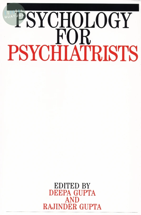 Psychology for Psychiatrists 