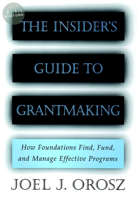 The Insider's Guide to Grantmaking 