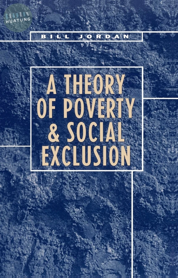 A Theory of Poverty and Social Exclusion 