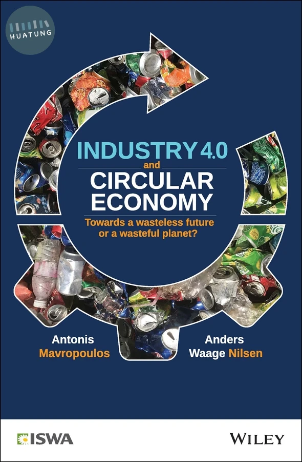 Industry 4.0 and Circular Economy 