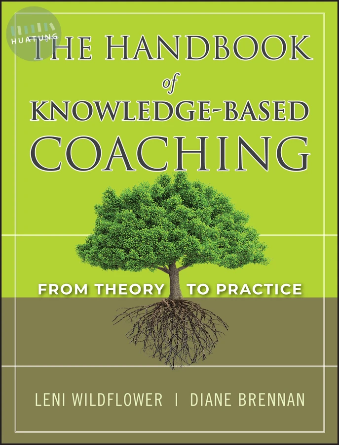 The Handbook of Knowledge-Based Coaching 