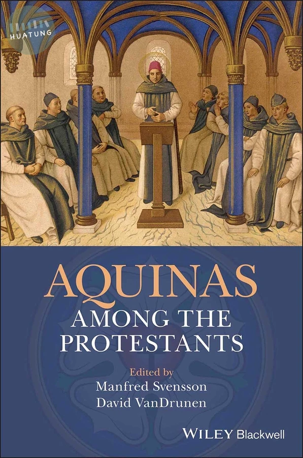 Aquinas Among the Protestants 